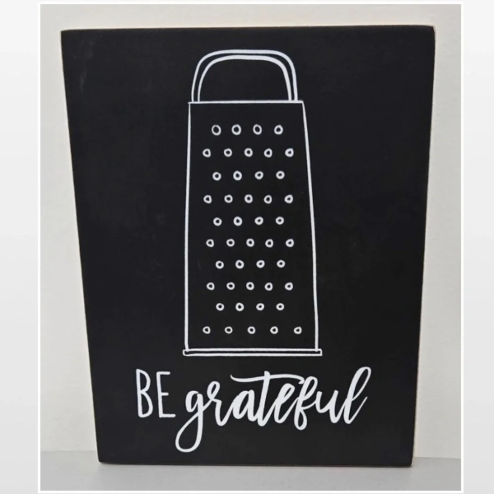 New By Kathy Box Sign Be Grateful Home Décor Black & White Cheese Grater 8X10